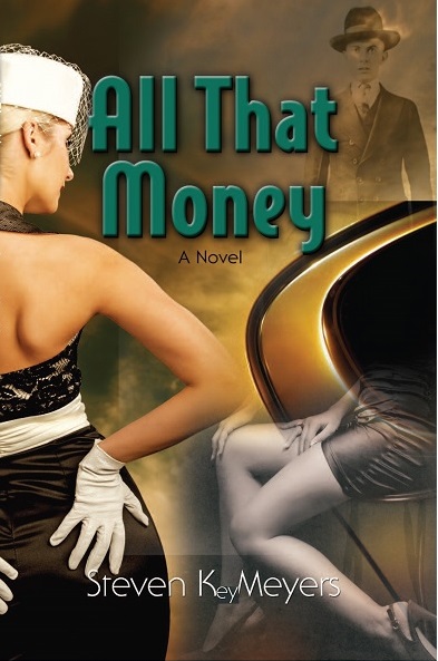 All That Money, a novel